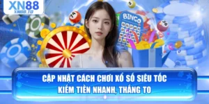 Cập Nhật Cách Chơi Xổ Số Siêu Tốc Kiếm Tiền Nhanh, Thắng To