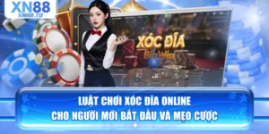 Luật Chơi Xóc Đĩa Online Cho Người Mới Bắt Đầu Và Mẹo Cược